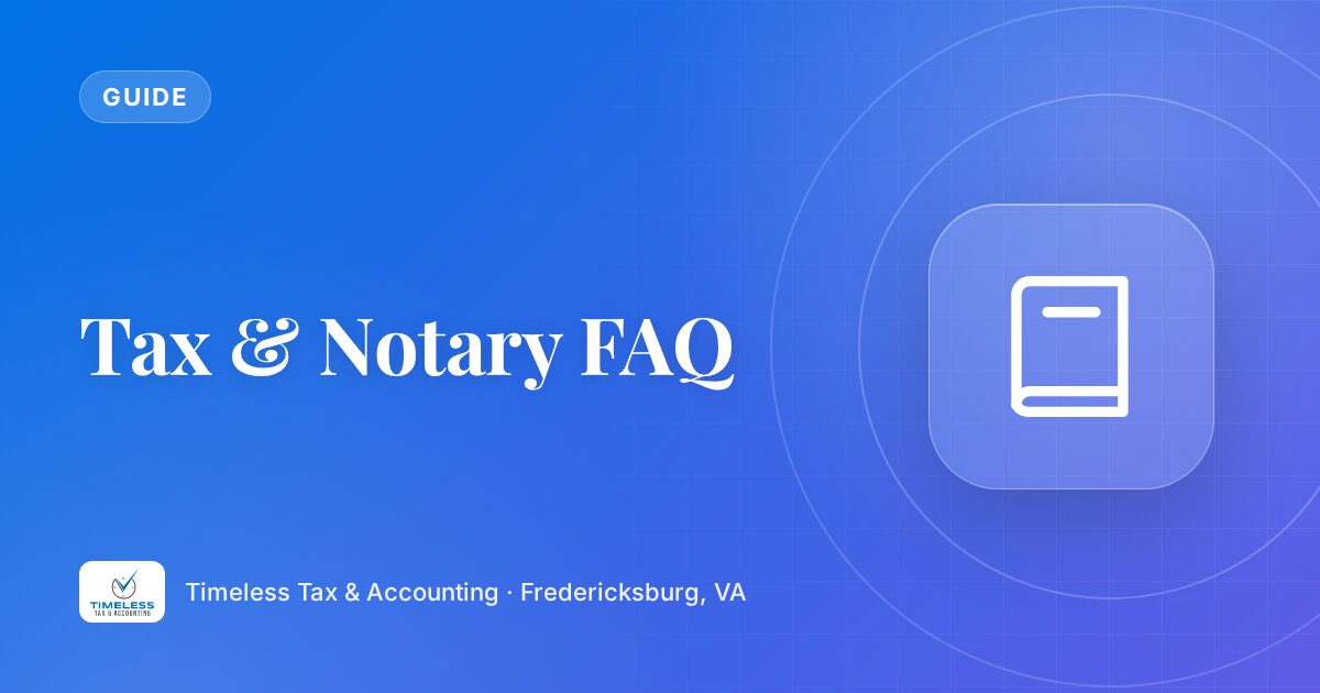 Tax & Notary FAQ